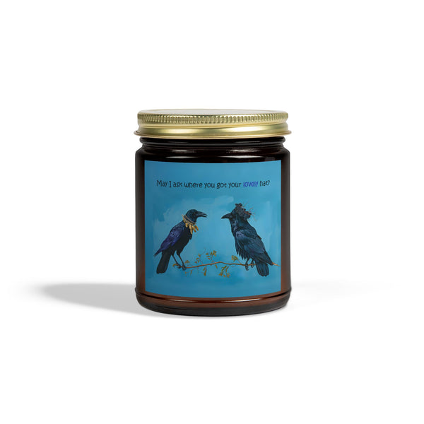 Whimsical Crow and Raven Candle: "May I Ask Where You Got Your Lovely Hat?" - Coconut Apricot Wax, Cotton Wick (4oz & 9oz)